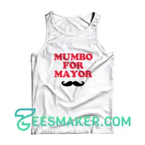 Mumbo For Mayor Tank Top