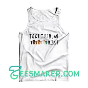 Together We Rise Tank Top