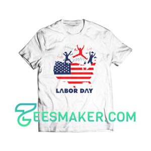 Happy Labor Day 2020 T-Shirt American Labor Movement Size S - 3XL