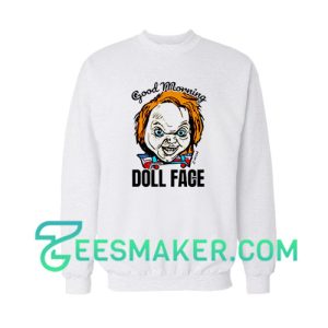 Morning Doll Face Sweatshirt For Unisex