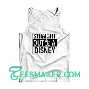 Straight Outta Disney Tank Top Buy Mickey Mouse Size S - 2XL