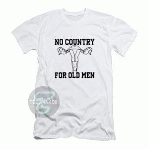 No Country For Old Men T-Shirt For Unisex