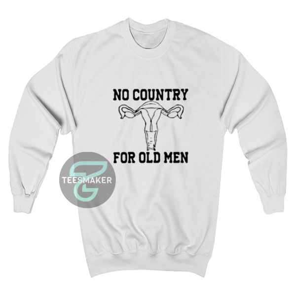 No Country For Old Men Sweatshirt For Unisex