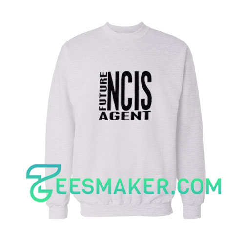 Future-NCIS-Agent-Sweatshirt