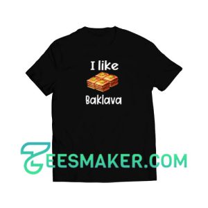 I-like-Baklava-T-Shirt