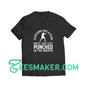 Mike Tyson Quote T-Shirt