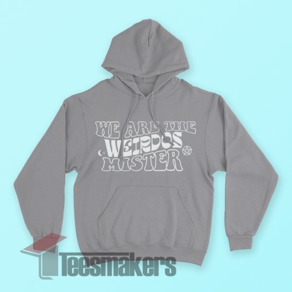 We are the weidors mister hoodie